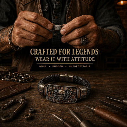 Old Fuckers Club Braided Leather Bracelet - Too Old To Care