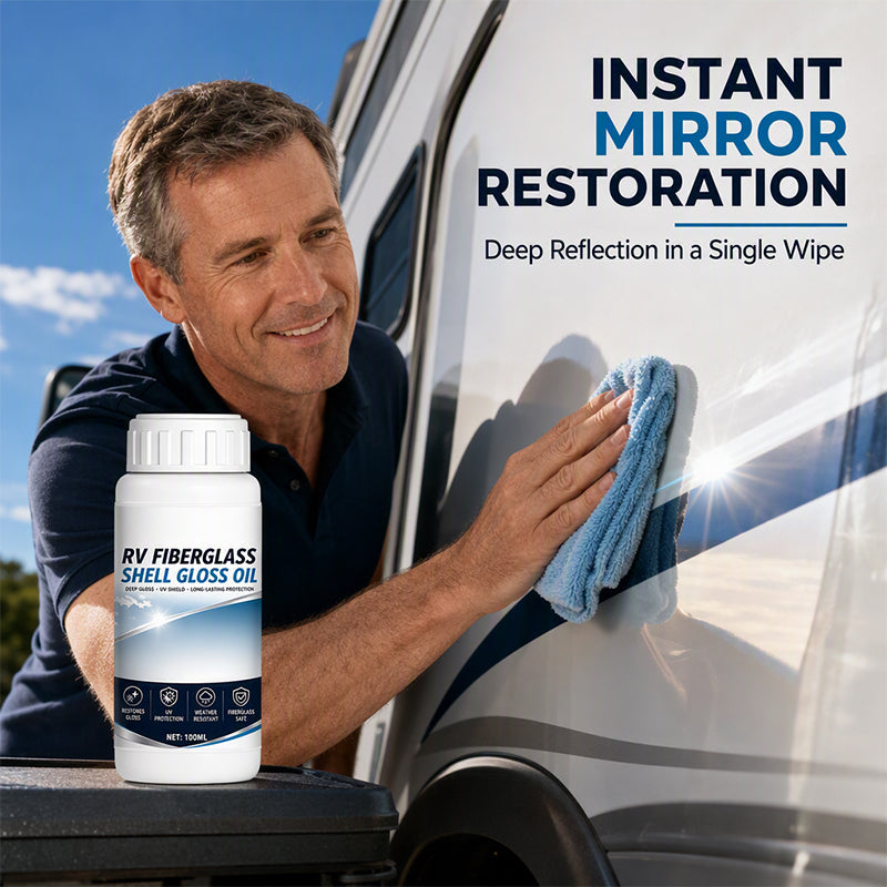 🚐 LIMITED‑TIME 50% OFF! ✨ RV Fiberglass Gloss Oil Shine Restorer – UV‑Protective, Easy‑Apply, Long‑Lasting ✨